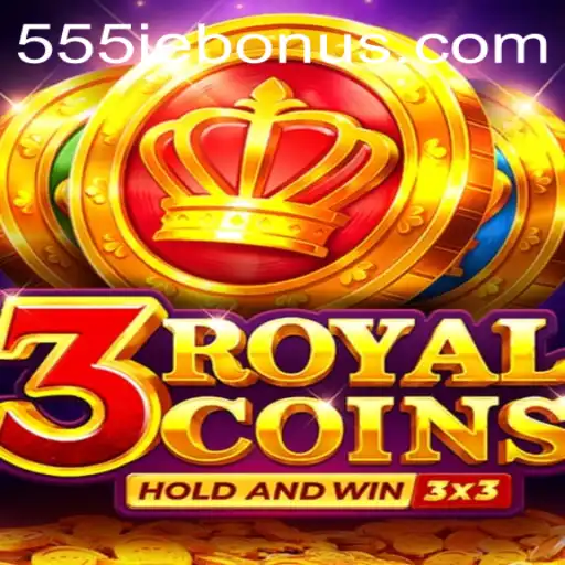 3RoyalCoins: A Modern Gaming Experience with the 555ie Bonus
