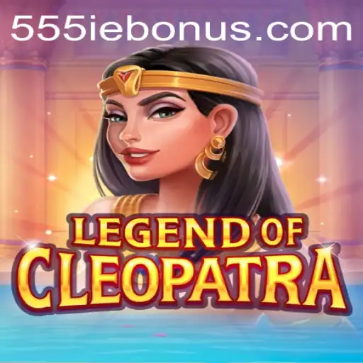 Discover the Thrilling World of LegendOfCleopatra with 555ie Bonus
